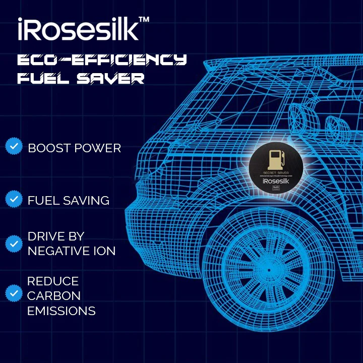 iRosesilk Eco-Efficiency Fuel Saver